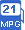 21&nbsp;MPG