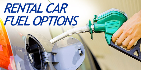 Fuel in the Rental Car – Dollar Rental Car Options - Dollar